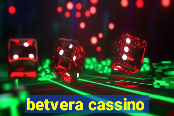 betvera cassino